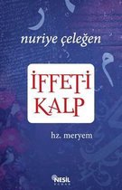 İffet-i Kalp Hz. Meryem