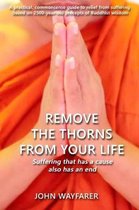 Remove the Thorns From Your Life