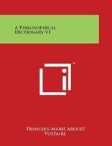 A Philosophical Dictionary V1