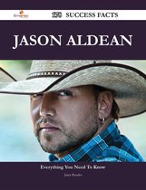 Jason Aldean 178 Success Facts - Everything you need to know about Jason Aldean