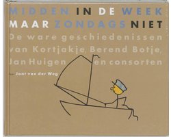 Midden In De Week Maar Zondags Niet