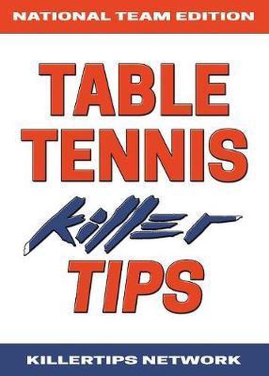 Table Tennis Killer Tips - cover
