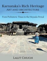 Karnataka's Rich Heritage: Art and Architecture