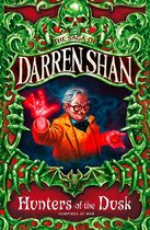 The Saga of Darren Shan 7 - Hunters of the Dusk (The Saga of Darren Shan, Book 7)