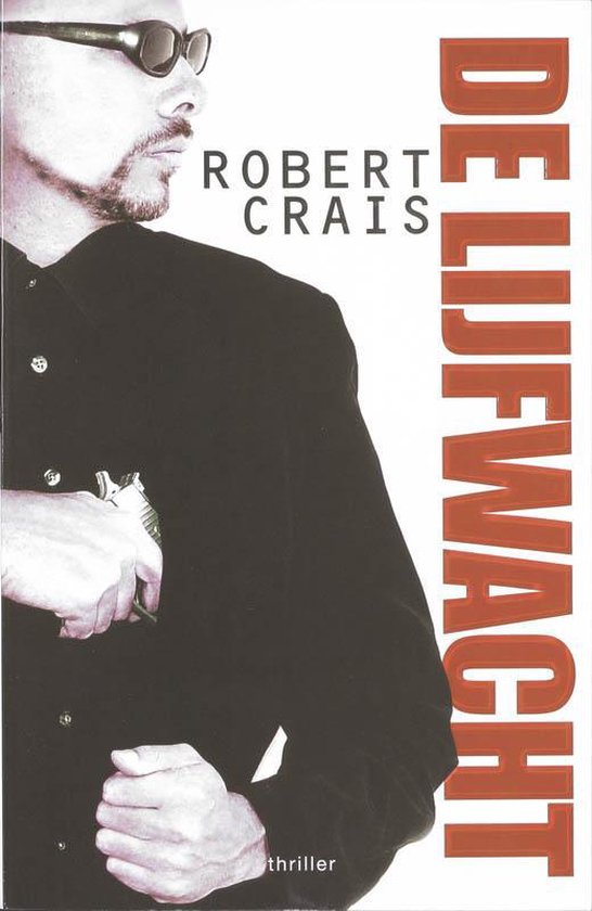 Cover van het boek 'De lijfwacht' van R Crais