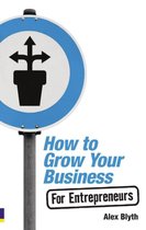 How To Grow Your Business