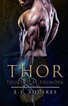 Thor - Touched by Thunder