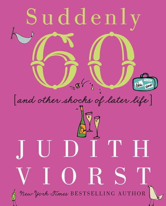 Judith Viorst's Decades - Suddenly Sixty - cover