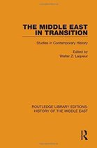Routledge Library Editions: History of the Middle East-The Middle East in Transition