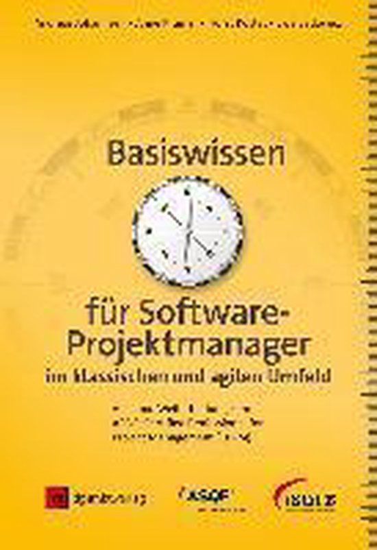 Basiswissen für Softwareprojektmanager im klassischen und a ... - cover