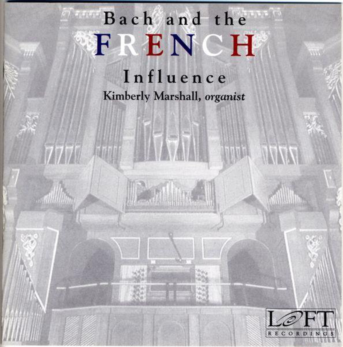 Bach And The French Influence