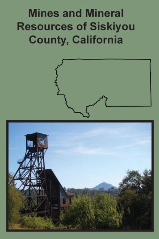 Mines and Mineral Resources of Siskiyou County, California - cover