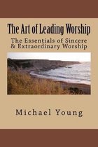 The Art of Leading Worship