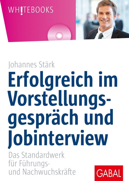 Whitebooks - Erfolgreich im Vorstellungsgespräch und Jobint ... - cover
