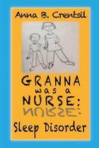 Granna Was a Nurse