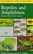 A Field Guide to Reptiles and Amphibians: Eastern and Central North America