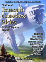 The Best of Beneath Ceaseless Skies, Year Six