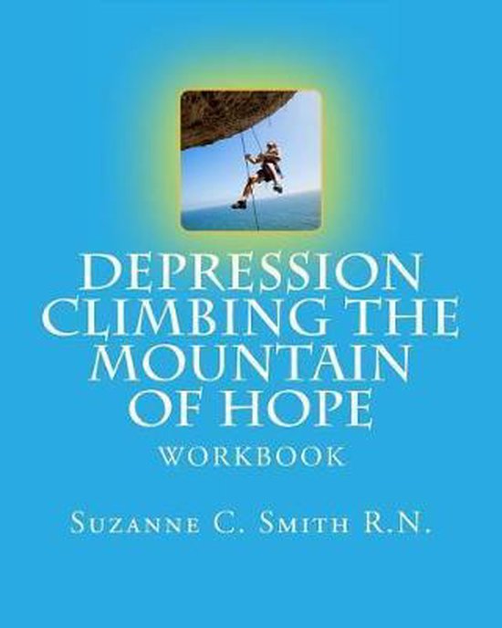 Hope- Depression Climbing the Mountain of Hope - cover