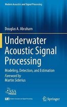 Underwater Acoustic Signal Processing