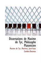 Dissertations de Maxime de Tyr, Philosophe Platonicien