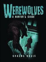 Dark Osprey Werewolves A Hunters Guide