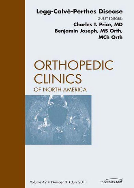 Perthes Disease, An Issue Of Orthopedic Clinics - E-Book - cover