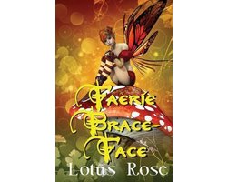 Faerie Brace-Face