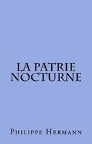 La Patrie Nocturne