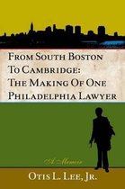 From South Boston to Cambridge