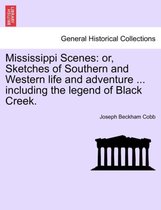 Mississippi Scenes