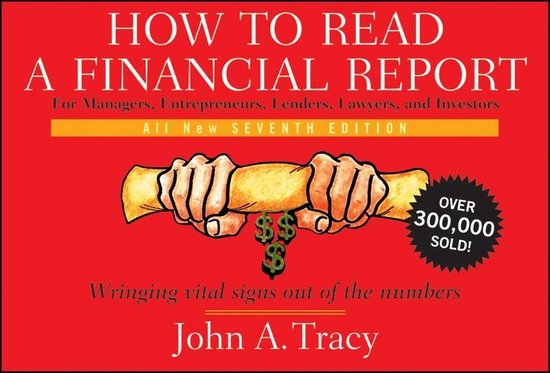 Boek "How to Read a Financial Report" met handen die een perkament vasthouden en dollartekens die eraan hangen. "Over 300.000 verkocht!"