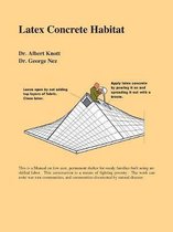 Latex Concrete Habitat