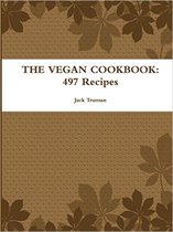 The Vegan Cookbook: 497 Recipes
