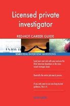 Licensed Private Investigator Red-Hot Career; 2585 Real Interview Questions