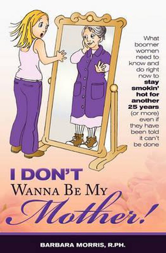 I Don't Wanna Be My Mother! - cover
