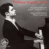 William Kapell, Vol. 1: Rachmaninov & Khachaturian