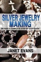Silver Jewelry Making