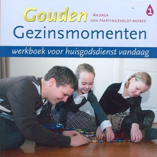 Cover van het boek 'Gouden Gezinsmomenten' van Andrea van Hartingsveldt-Moree