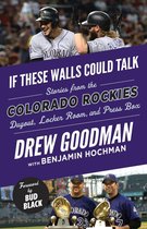 If These Walls Could Talk - If These Walls Could Talk: Colorado Rockies