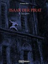 Isaak, der Pirat 05. Jacques