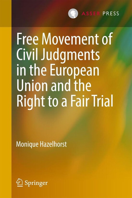 Free Movement of Civil Judgments in the European Union and t ... - cover