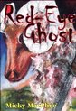 Red-eye Ghost