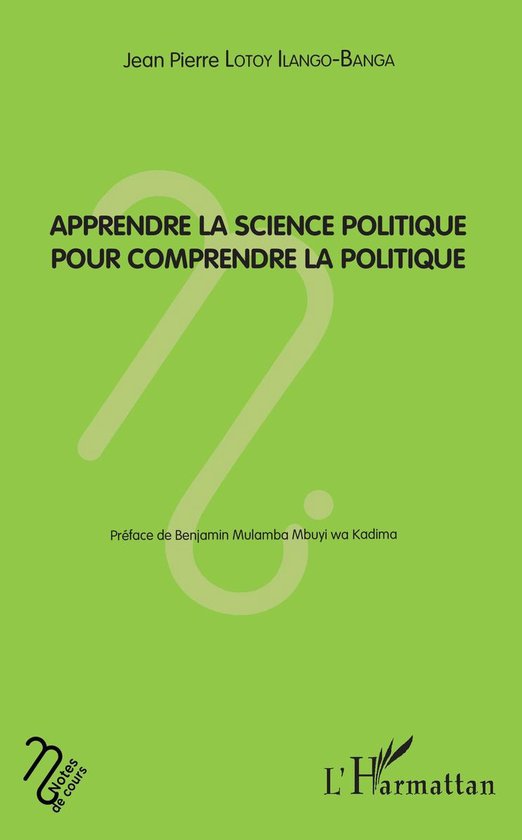 Apprendre la science politique pour comprendre la politique - cover