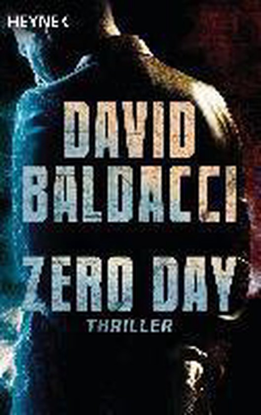 Zero Day, David Baldacci 9783453438118 Boeken bol