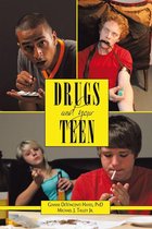 Drugs and Your Teen