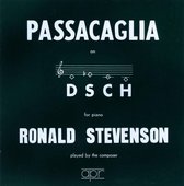 Stevenson: Passacaglia On Dsch