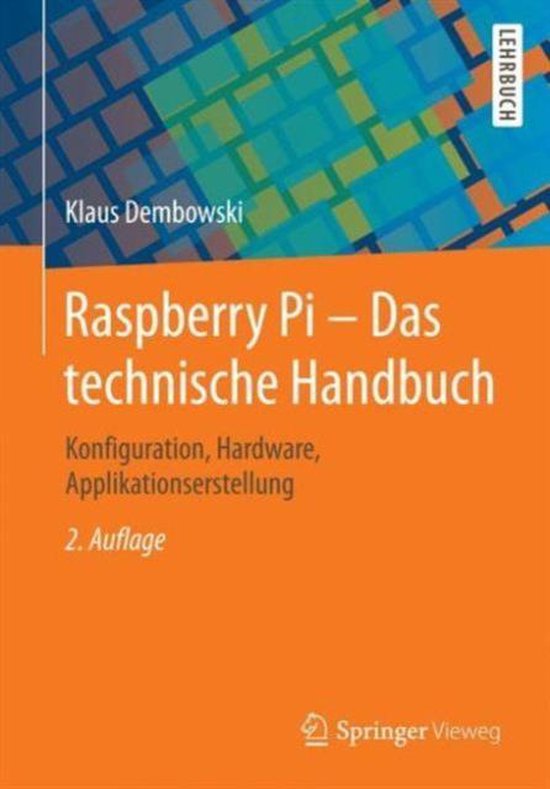 Raspberry Pi - Das Technische Handbuch - cover
