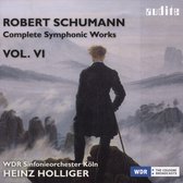 WDR Sinfonieorchester Köln, Heinz Holliger - Schumann: Complete Symphonic Works, Vol. VI (CD)