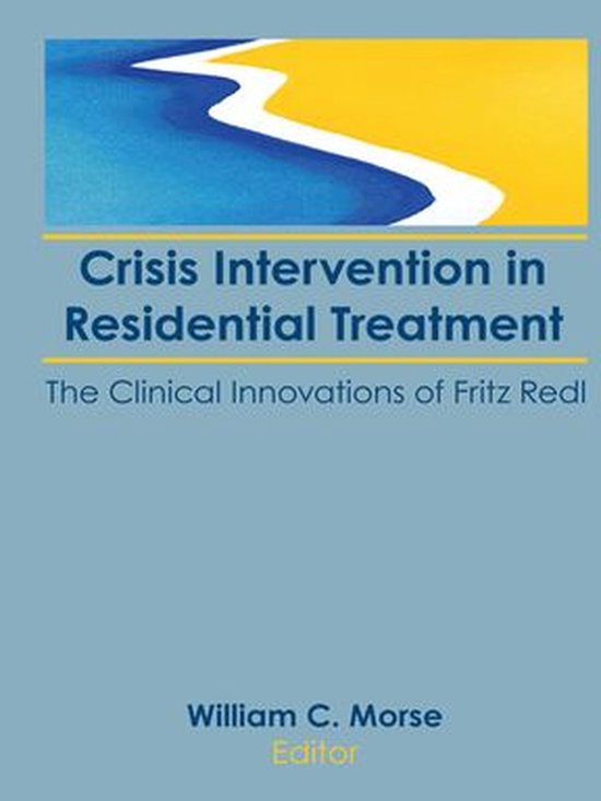 Crisis Intervention in Residential Treatment - cover