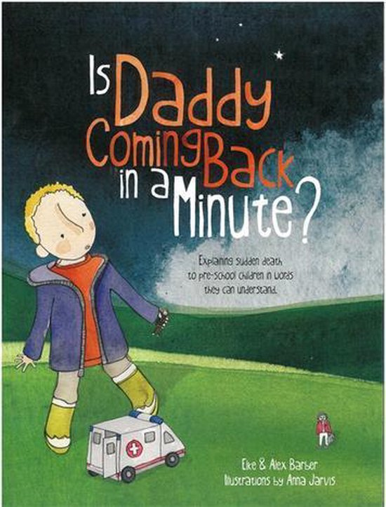 Omslag van Is Daddy Coming Back in a Minute?